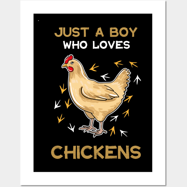 Just A Boy Who Loves Chickens Wall Art by LetsBeginDesigns